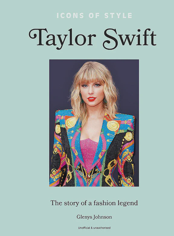 Taylor Swift Icons Of Style