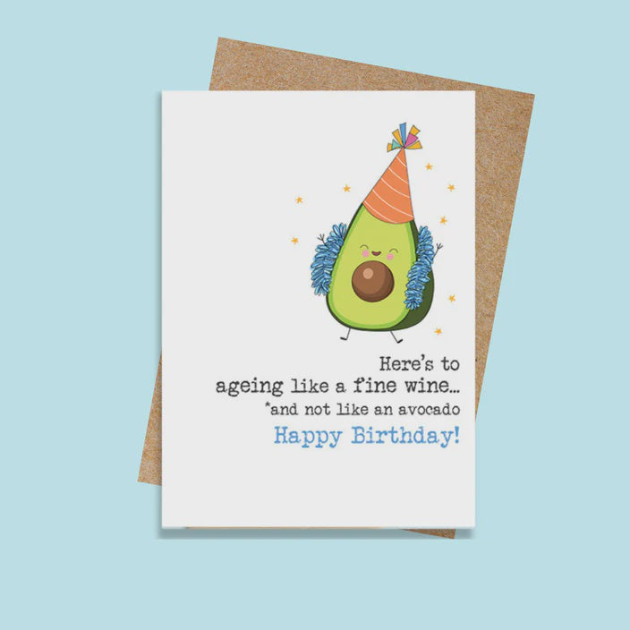 Age Like Wine Not Avo Card