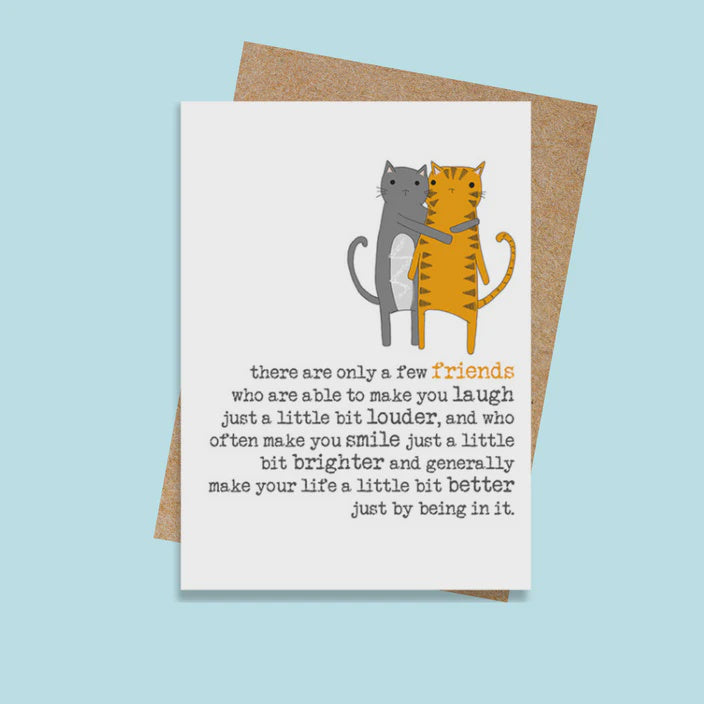 Friends Make the World a Little Brighter Card
