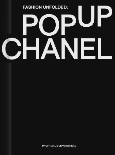 Fashion Unfolded: Pop-Up Chanel