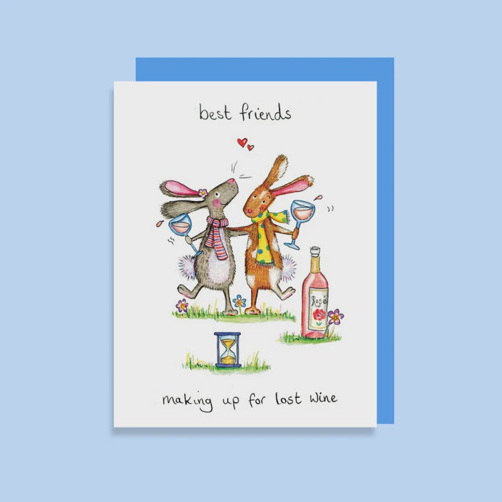 Best Friends making up for lost wine
